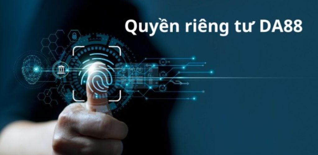 Quyền Riêng Tư DA88