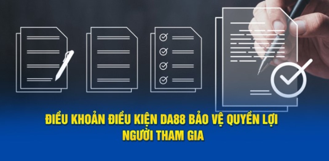 Quy định điều khoản điều kiện về giao dịch tại DA88