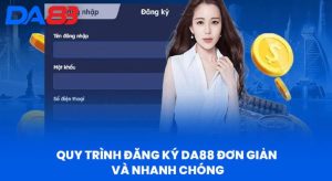 Trả lời hàng loạt thắc mắc cho khâu đăng ký DA88
